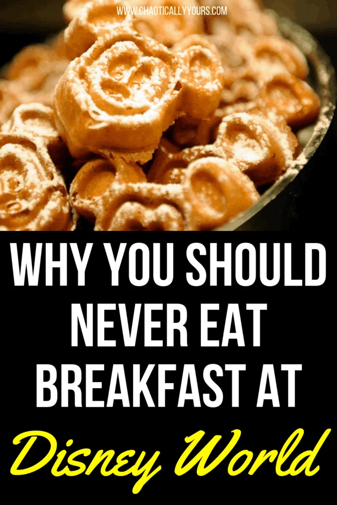 Why Breakfast at Disney World is THE WORST!