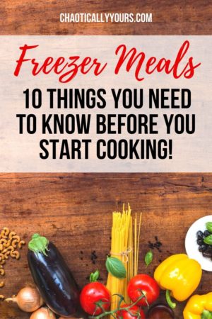 Freezer Meal Prep: 10 Things You Need To Know Before You Get Started ...