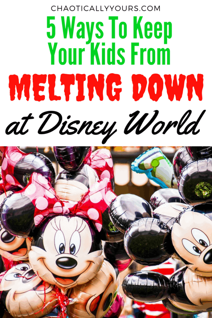 Prevent Disney World Meltdowns with these simple tips