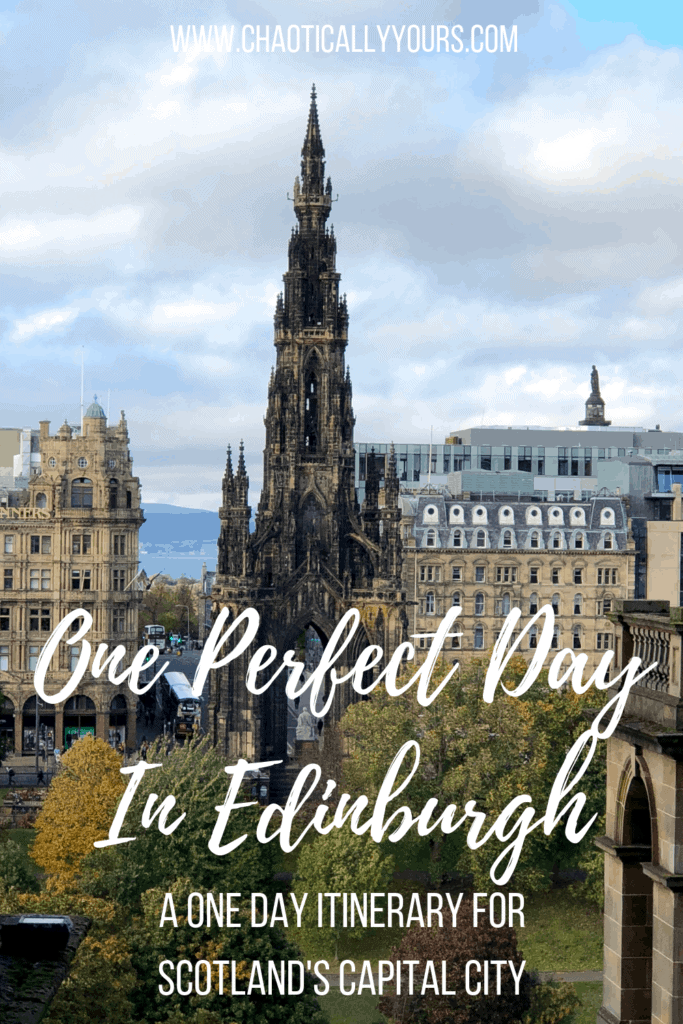 One Perfect Day In Edinburgh: A One Day Itinerary for Visiting Scotland's Capital!