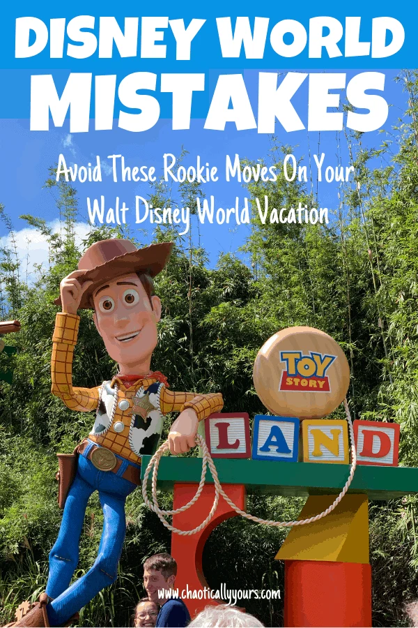 Don't make these Rookie mistakes on your Walt Disney World Vacation.