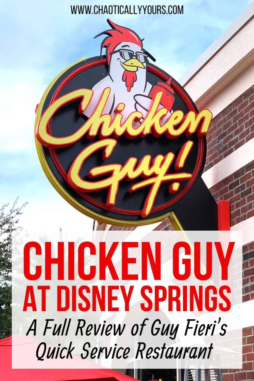 Chicken Guy Disney Springs - A Full Review
