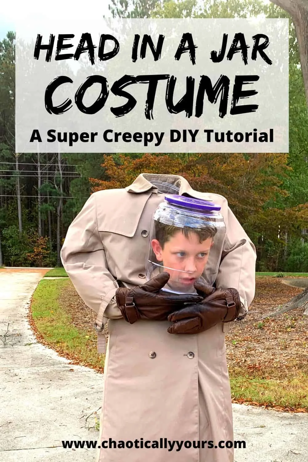 Headless Costume: Full DIY Head-In-A-Jar Tutorial - Chaotically Yours