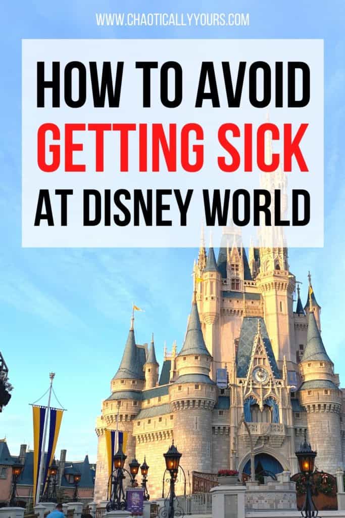Cinderella Castle with the words "How to avoid getting sick at Disney world"