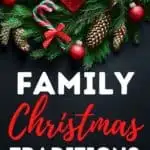 Family Christmas Traditions pin image