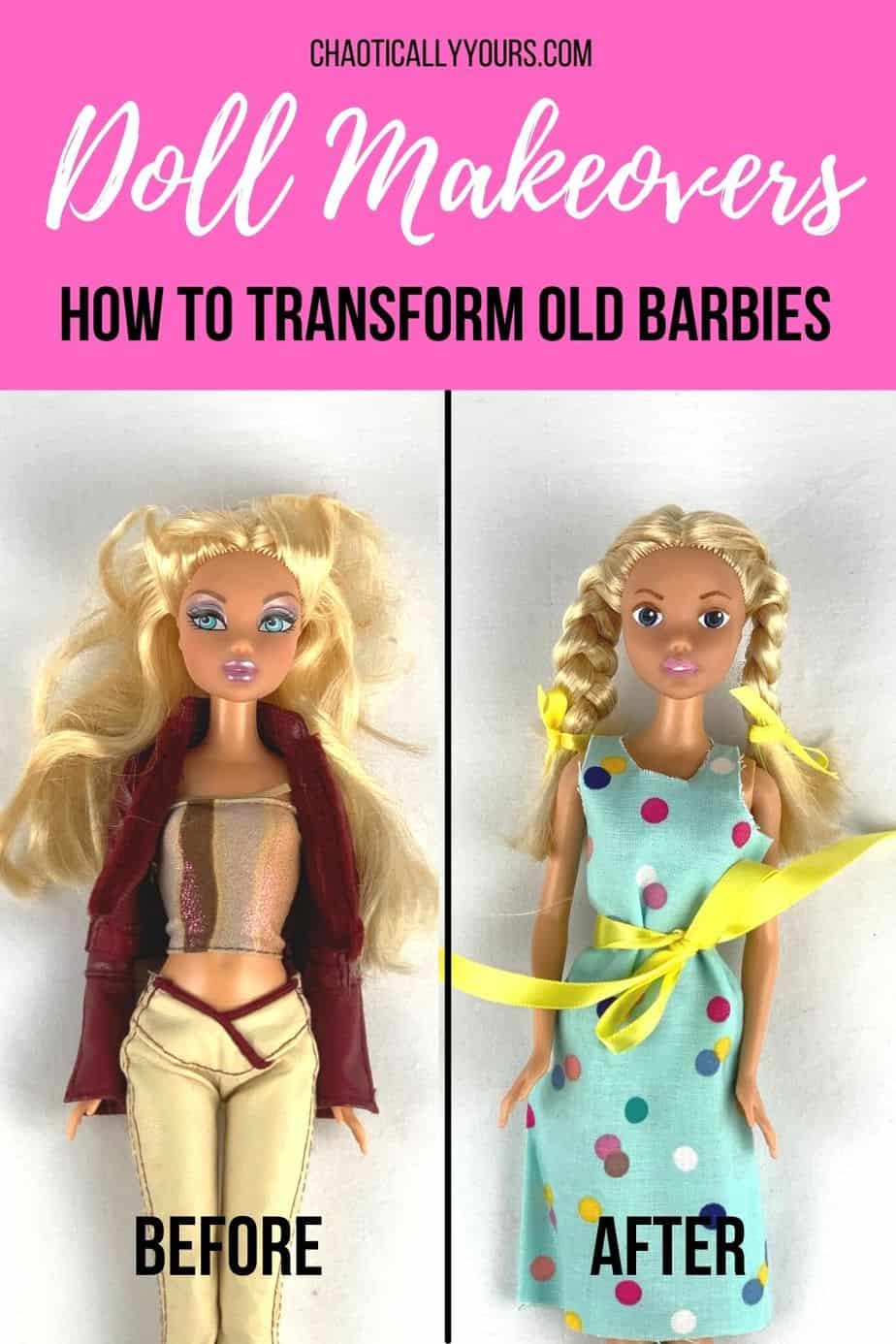 Doll Makeover How To Recycle Fashion Dolls Chaotically Yours